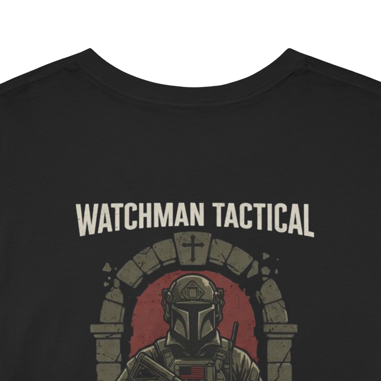 Watchman Tactical Tee — Faith Over Fear Graphic Shirt