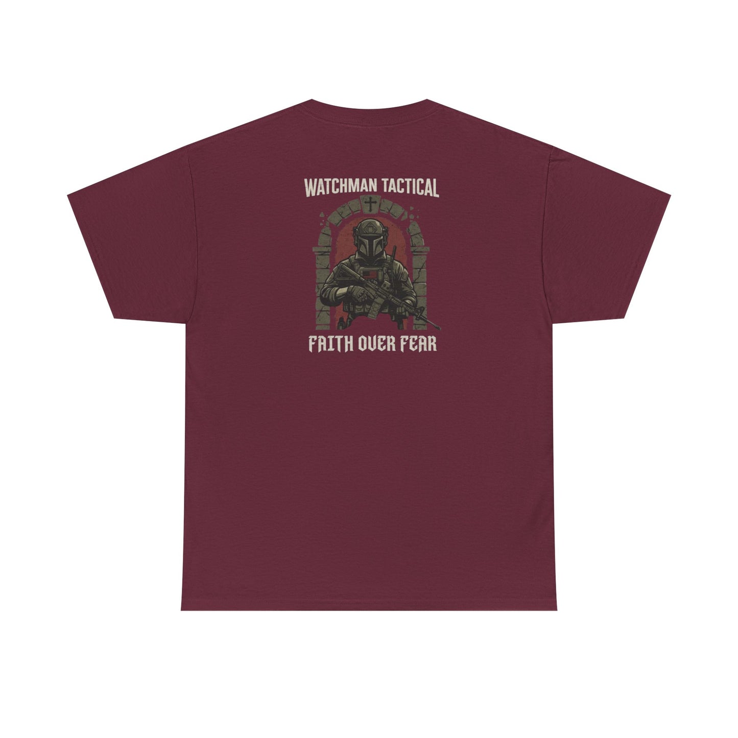 Watchman Tactical Tee — Faith Over Fear Graphic Shirt