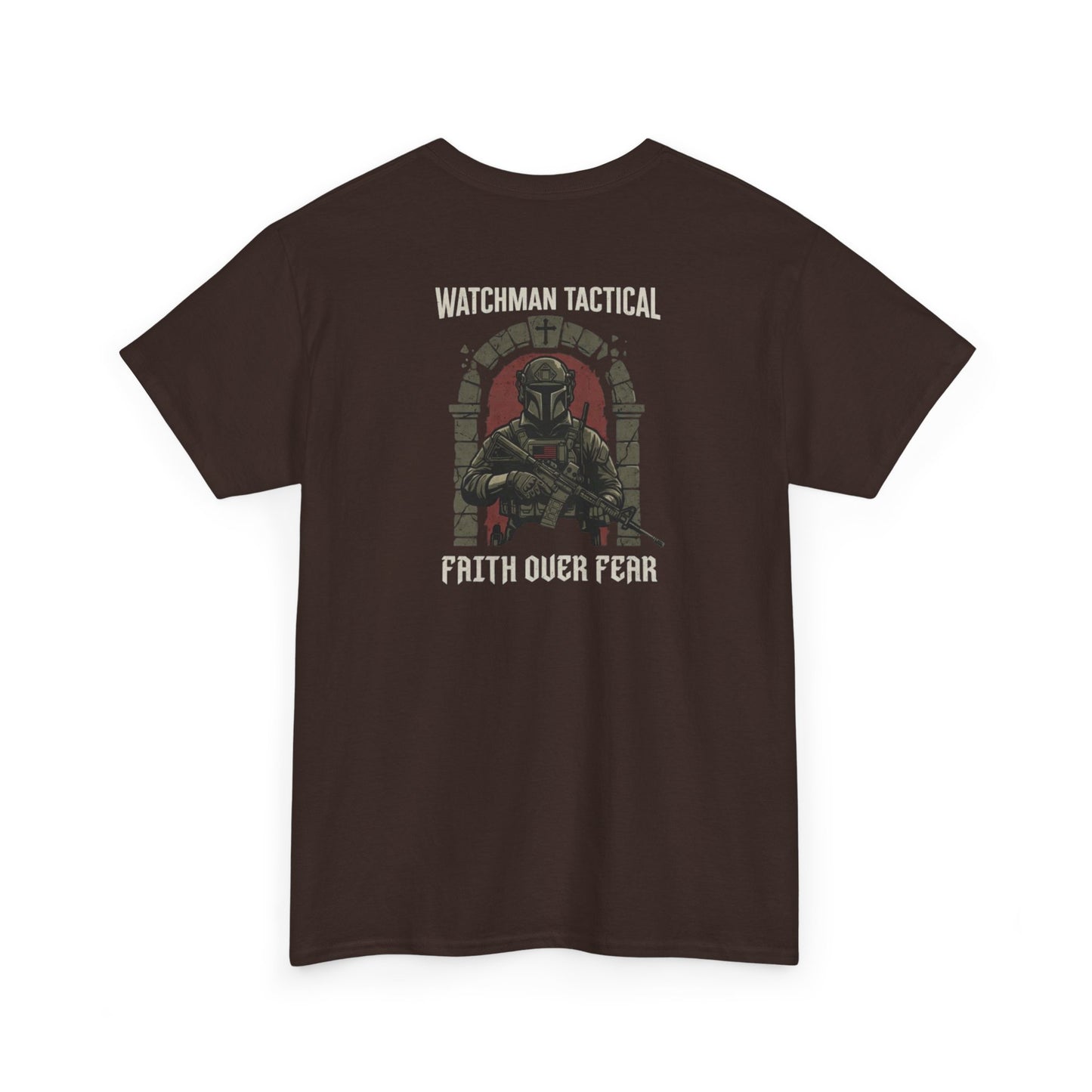 Watchman Tactical Tee — Faith Over Fear Graphic Shirt