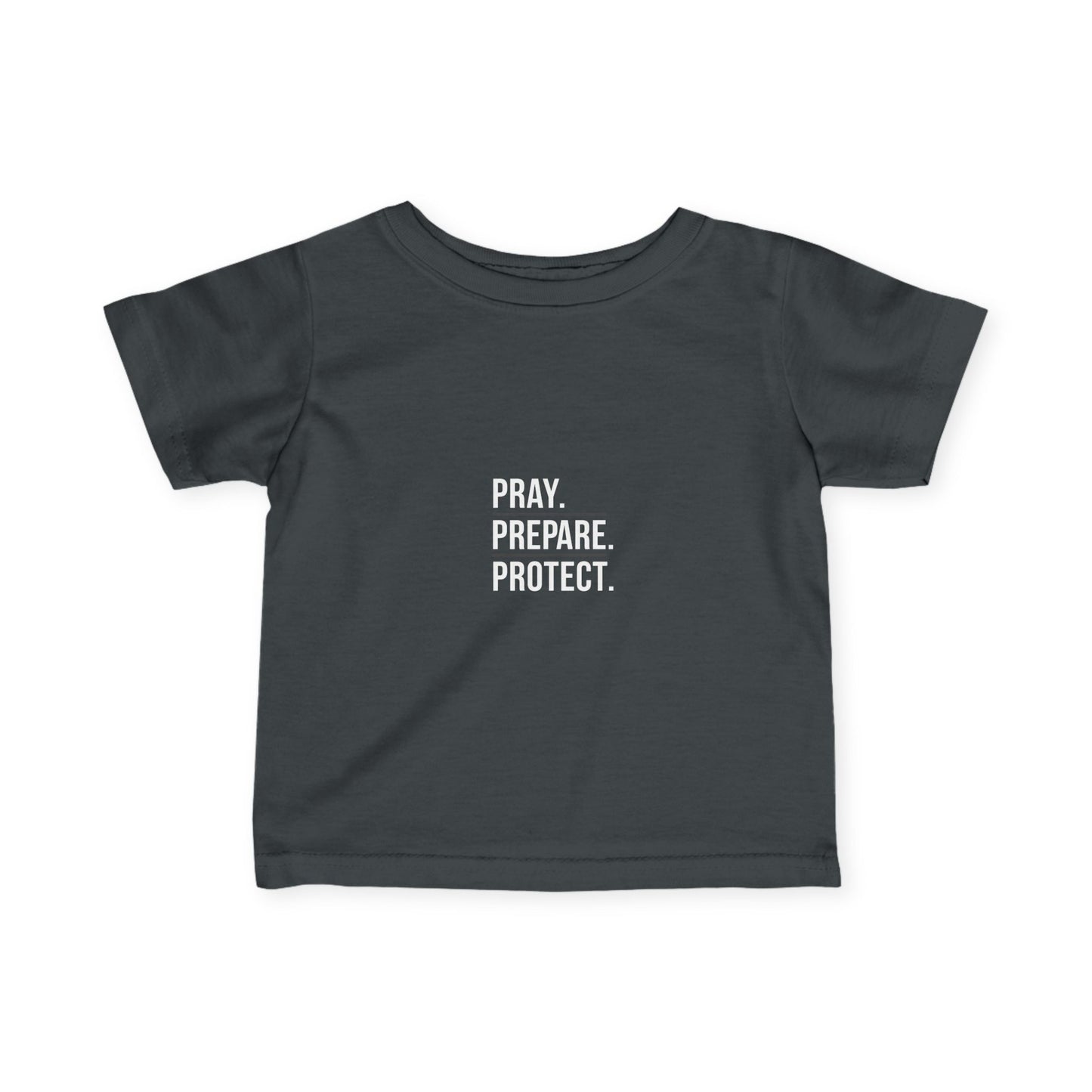 Infant Tee — "Pray Prepare Protect" Watchman Tactical Baby Shirt