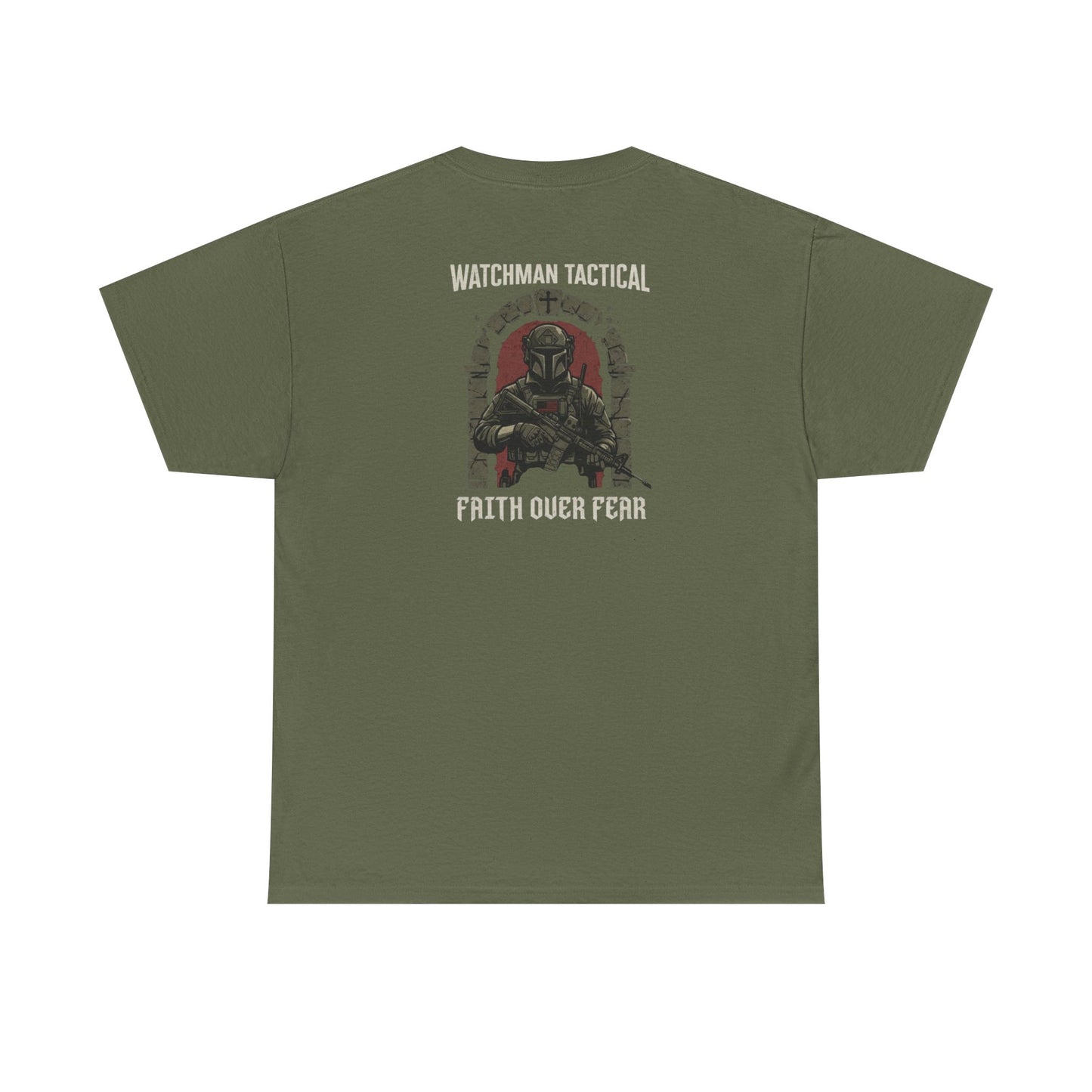 Watchman Tactical Tee — Faith Over Fear Graphic Shirt