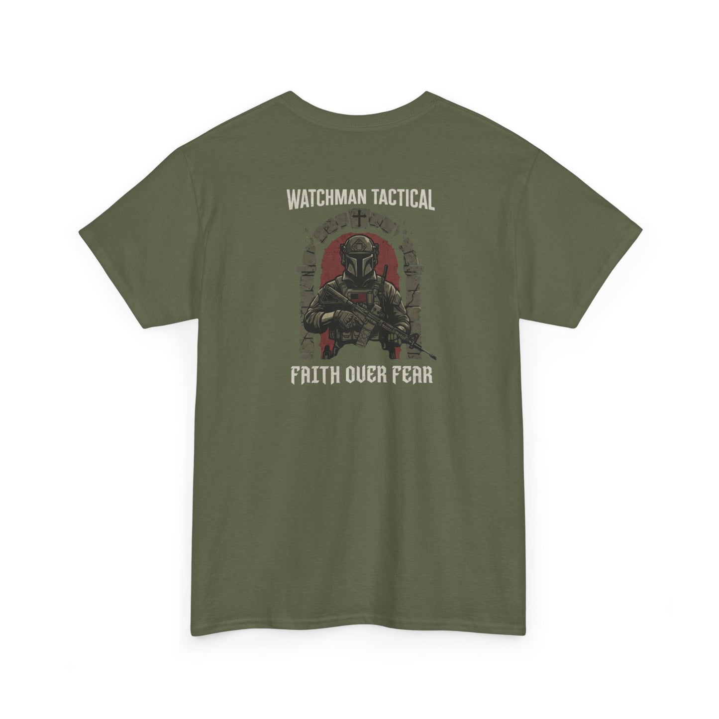 Watchman Tactical Tee — Faith Over Fear Graphic Shirt