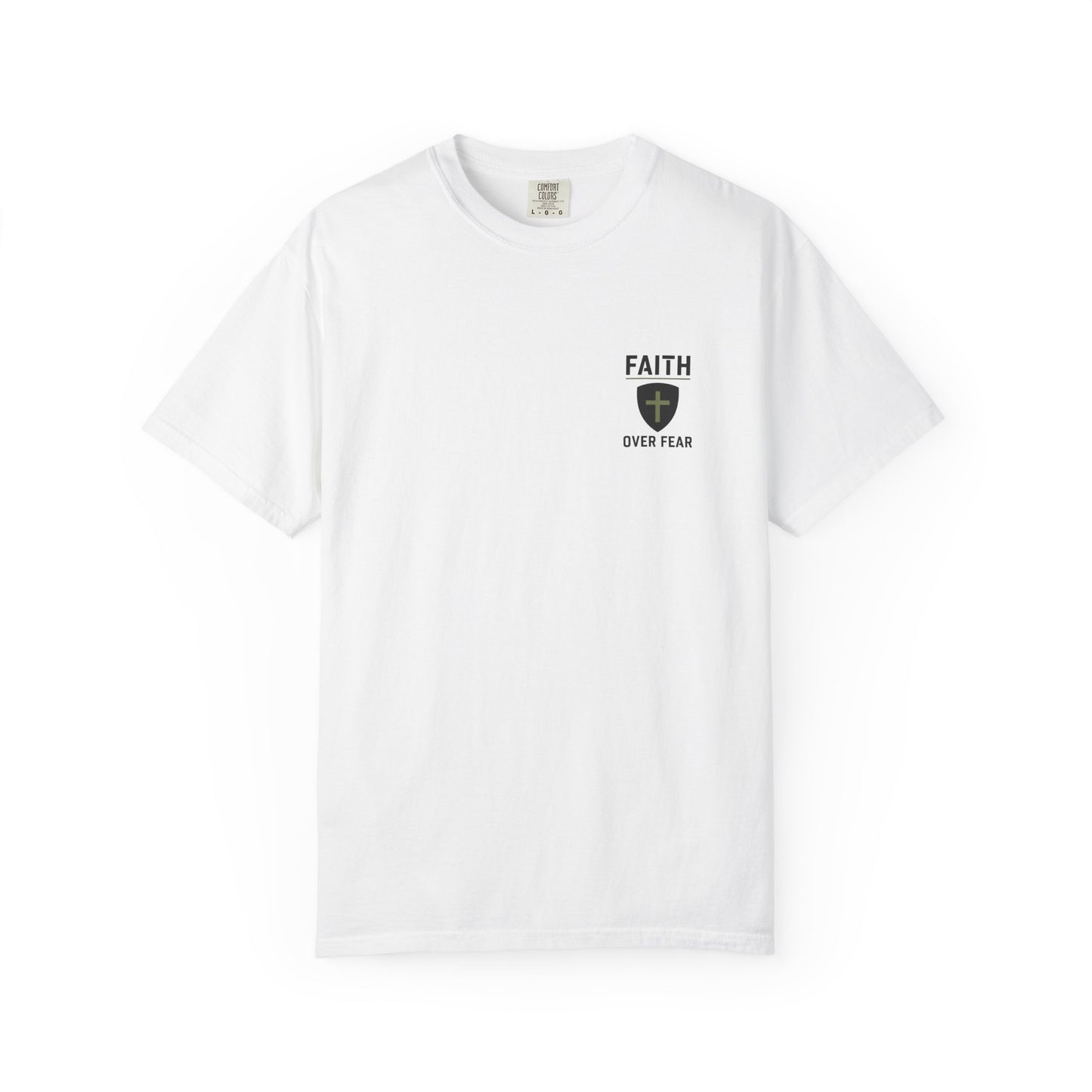 Faith Over Fear Watchman Tactical T-Shirt